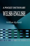 A Pocket Dictionary, Welsh-English - William Richards