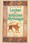 Lexikon Der Keltischen Mythologie - Sylvia Botheroyd