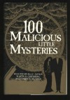 100 Malicious Little Mysteries - Isaac Asimov, Joseph D. Olander, Martin H. Greenberg