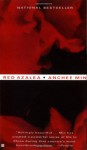 Red Azalea - Anchee Min