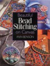 Beautiful Bead Stitching on Canvas - Ann Benson