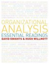 Organizational Analysis - David Knights, Hugh Willmott