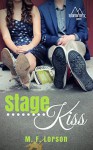 Stage Kiss - M.F. Lorson