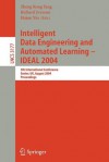 Intelligent Data Engineering And Automated Learning Ideal 2004: 5th International Conference, Exeter, Uk, August 25 27, 2004, Proceedings (Lecture Notes In Computer Science) - Hujun Yin, Zhen Rong Yang