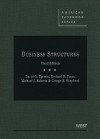 Business Structures, 3d (American Casebook Series) - David G. Epstein, Richard D. Freer, Michael J. Roberts, George Shepherd