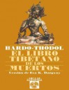 El Libro Tibetano De Los Muertos - Various, Eva K. Dargyay