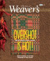 Overshot is Hot!: The Best of Weaver's - Madelyn van der Hoogt, Madelyn van der Hoogt