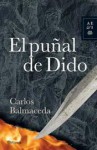 El Puñal de Dido - Carlos Balmaceda