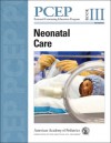 PCEP Neonatal Care (Book III) - John Kattwinkel, Susan B. Clarke, Brenda Daugherty, Victoria A. Flanagan