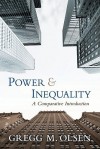 Power & Inequality: A Comparative Introduction - Gregg M. Olsen