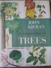 An Introduction to Trees - John Kieran