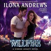 Wildfire: A Hidden Legacy Novel - Ilona Andrews, HarperAudio, Renée Raudman