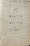 Im Westen nichts Neues - Erich Maria Remarque