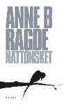 Nattønsket - Anne B. Ragde