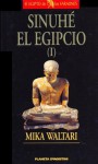 Sinuhe El Egipcio I (Spanish Edition) - Mika Waltari