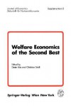 Welfare Economics of the Second Best - Dieter Bvs, Christian Seidl, Dieter Bvs