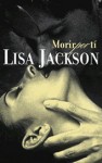 Morir Por Ti - Lisa Jackson