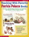 Teaching With Favorite Patricia Polacco Books - Immacula A. Rhodes