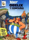 Asterix - Obelix y Compañia - Rustica - René Goscinny, Albert Uderzo