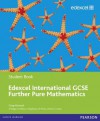 Edexcel Igcse Further Pure Mathematics. Student Book - Greg Attwood