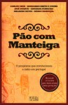 Pão Com Manteiga - Carlos Cruz, Mário Zambujal, Bernardo Brito E Cunha, José Duarte, Eduarda Ferreira, Orlando Neves