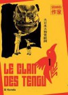 Le clan des Tengu. 01 - Iou Kuroda, Xavier Hébert, Naomiki Satô