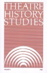 Theatre History Studies 1982: Volume 2 - Ron Engle