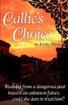 Callie's Choice - Emilee Hines