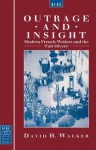 Outrage and Insight: Modern French Writers and the 'Fait Divers' - David H. Walker