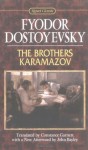 The Brothers Karamazov (Signet Classics) - Fyodor Dostoyevsky, Manuel Komroff, Constance Garnett, John Bayley