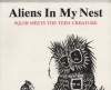 Aliens in My Nest: Squib Meets the Teen Creature - Larry Shles