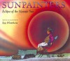 Sunpainters: Eclipse of the Navajo Sun - Baje Whitethorne