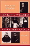 New Saints and Blesseds of the Catholic Church - Ferdinand Holbock