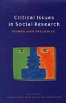 Critical Issues in Social Research: Power and Prejudice - Suzanne Hood