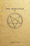 The Merciless II: The Exorcism of Sofia Flores - Danielle Vega