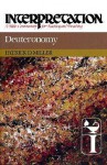 Deuteronomy: Interpretation: A Bible Commentary for Teaching and Preaching - Patrick D. Miller Jr.