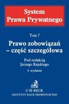 Prawo zobowiązań - część szczegółowa. System Prawa Prywatnego. Tom 7 - Jerzy Rajski, Adam Brzozowski, Józef Frąckowiak, Wojciech Jan Katner, Małgorzata Korzycka-Iwanow, Jacek Napierała, Mirosław Nesterowicz, Adam Olejniczak, Jerzy Pisuliński, Ewa Rott-Pietrzyk, Mirosław Stec, Leopold Stecki, Andrzej Stelmachowski &dagger;, Janusz Str