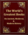 The World's Greatest Books, Vol XI Ancient and Medieval History, & XII Modern History - Arthur Mee, J.A. Hammerton