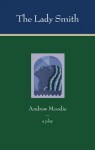 The Lady Smith - Andrew Moodie