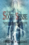 The Sixth Sense - Lawrence W. Gold