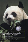 Priorities for the Conservation of Mammalian Diversity: Has the Panda Had Its Day? - Abigail Entwistle, Nigel Dunstone