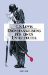 Dienstanweisung für einen Unterteufel (German Edition) - C.S. Lewis, Thomas Georg