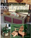 Easy-to-Build Backyard Projects (Home Improvement) (English and English Edition) - Monte Burch