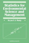 Statistics for Environmental Science and Management - Bryan F.J. Manly