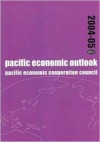 Pacific Economic Outlook 2004-05 - Pacific Economic Cooperation Council