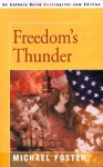 Freedom's Thunder - Michael Foster