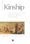 Kinship: An Introduction to the Basic Concepts - Parkin