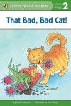 That Bad Bad Cat - Claire Masurel