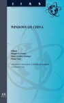 Windows on China (International Institute of Administrative Sciences Monographs, Vol. 23) (International Institute of Administrative Sciences Monographs Vol 23) - Margaret T. Gordon, Iasia