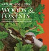 Nature Hide & Seek: Woods & Forests - John Norris Wood, Maggie Silver